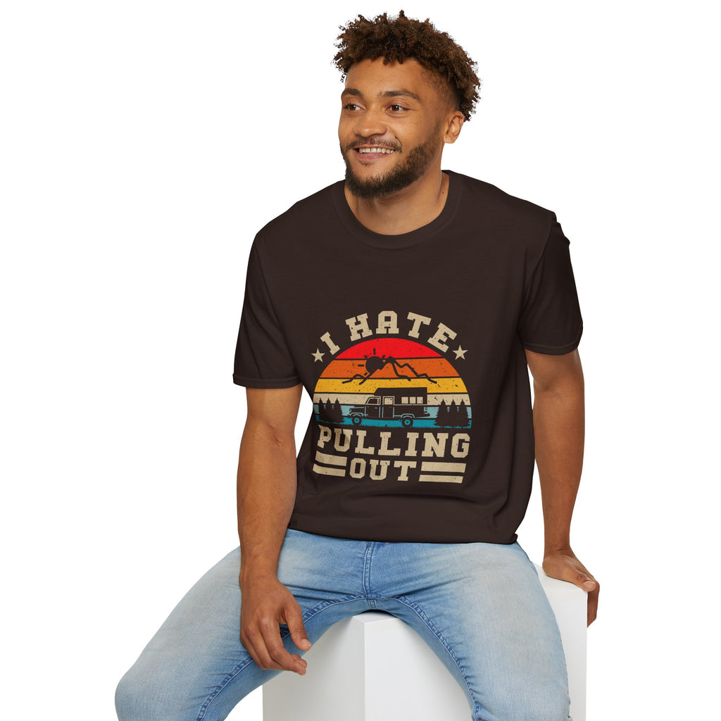 T-Shirt — 'I Hate Pulling Out' Retro Camper Graphic