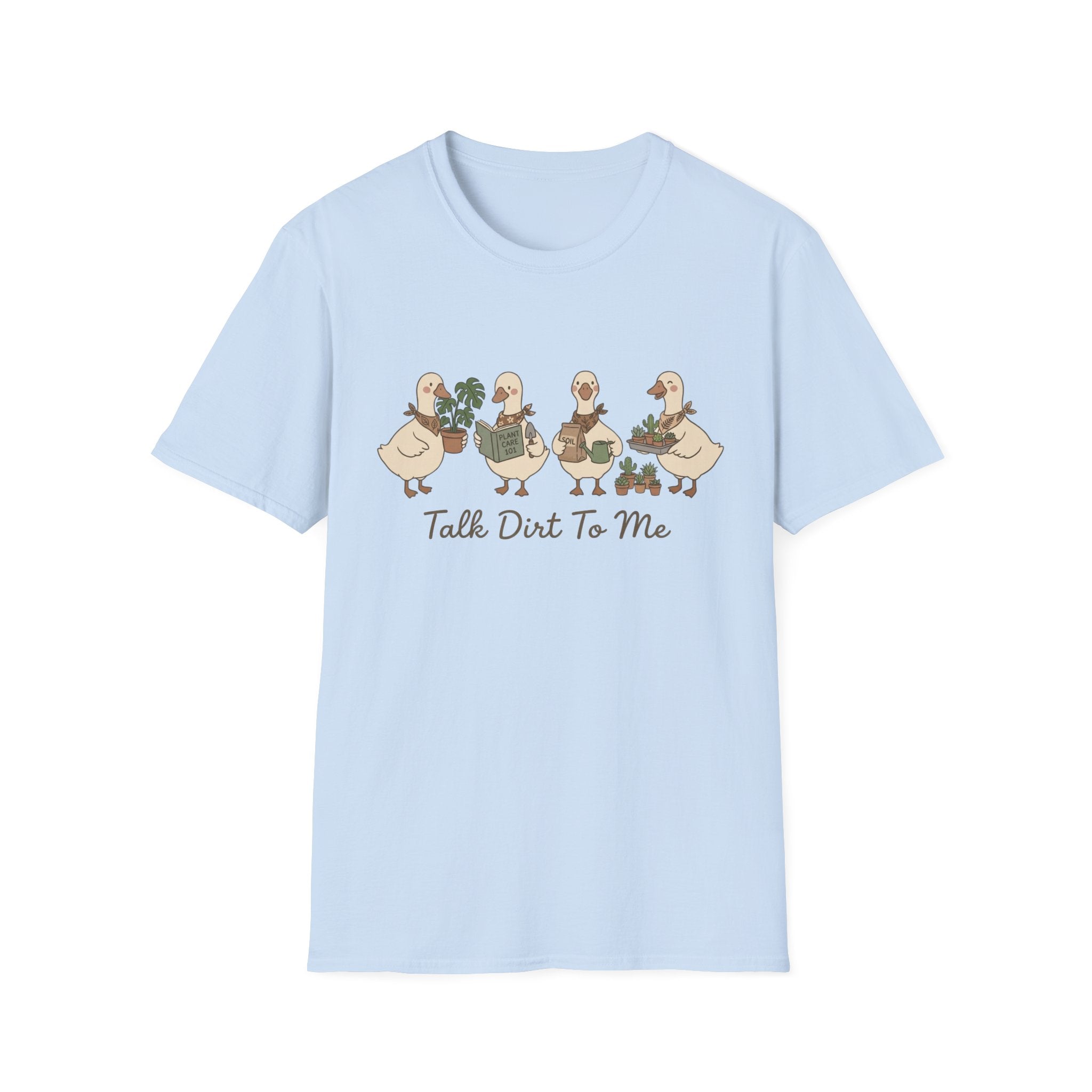 Duck Plant Lover T‑Shirt — Cute Ducks Gardening with 'Talk Dirt To Me'